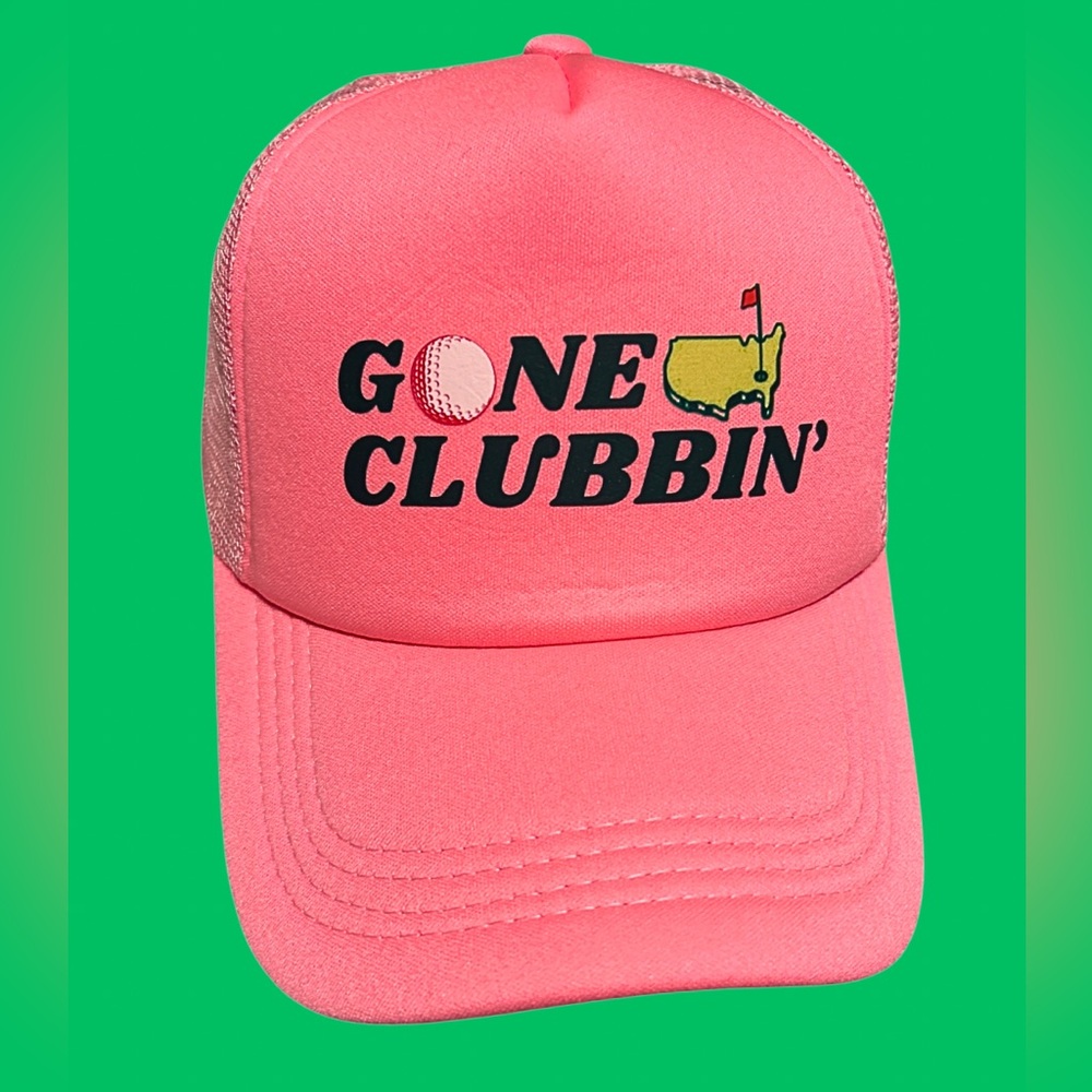 Gone Clubbin’ Trucker Hat